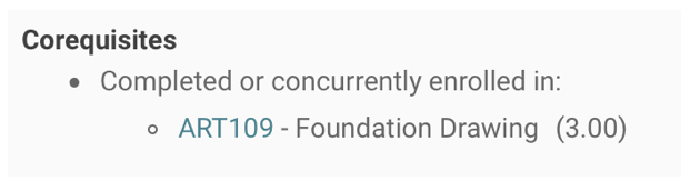 Corequisites- completed or concurrently enrolled in ART 109