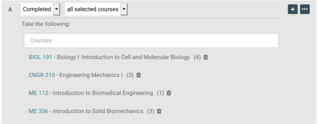 Shows prerequisite set up A= completed all selected courses then a list of courses entered.