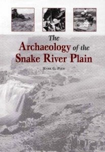 Archaeology of the Snake River Plain cover