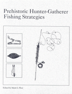 Prehistoric Hunter-Gatherer Fishing Strategies