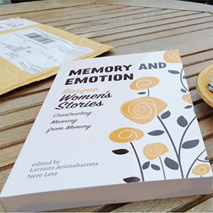 Book cover "Memory and Emotion: (Basque) Women’s Stories. Constructing Meaning from Memory" edited by Lete and Ariznabarreta